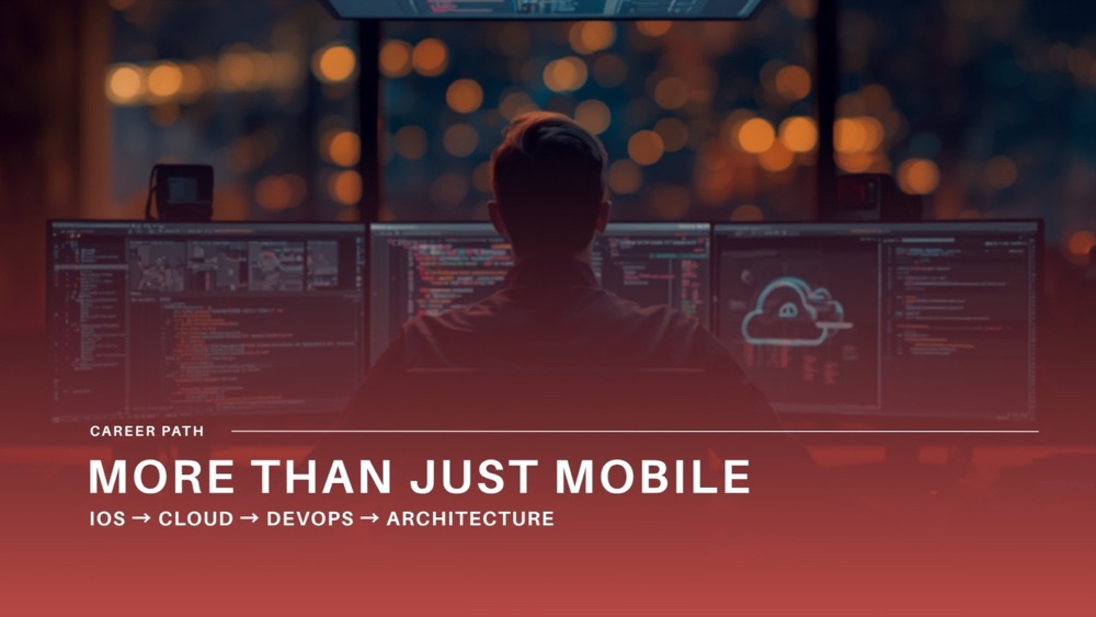 From mobile developer to cloud and DevOps